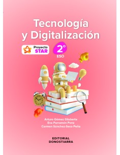 Tecnologia y Digitalizacion 2º ESO Proyecto STAR